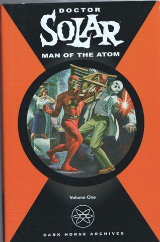 Doctor Solar Man of The Atom volume One
