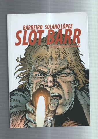Slot Barr: el monstruo del pasado