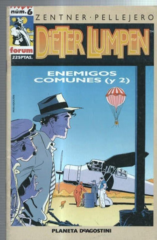 Dieter Lumpen numero 6: Enemigos comunes vol 2