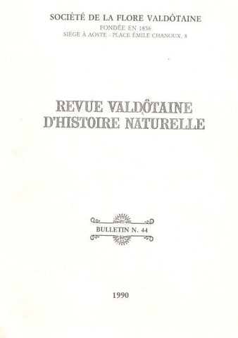Revue Valdotaine D Histoire Naturelle, bulletin numero 44