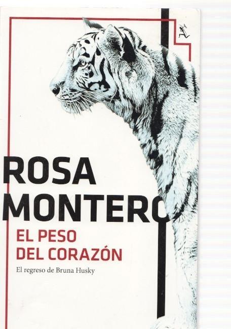 El peso del corazon. El regreso de Bruna Husky