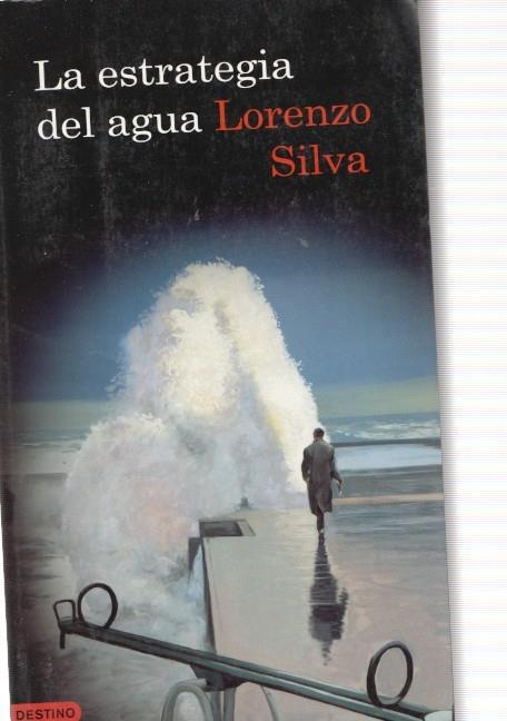 La estrategia del agua