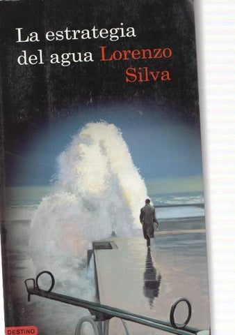 La estrategia del agua