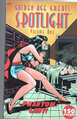 Golden-Age Greats Spotliht volume One (150 pages)