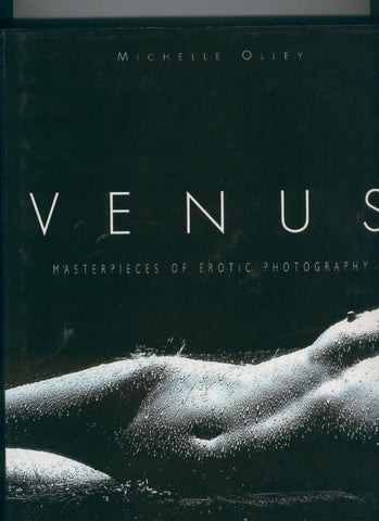 Venus: Masterpieces of erotic photography