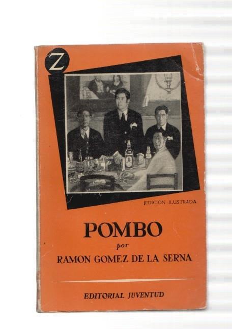 Pombo. Biografia del celebre cafe y de otros cafes famosos