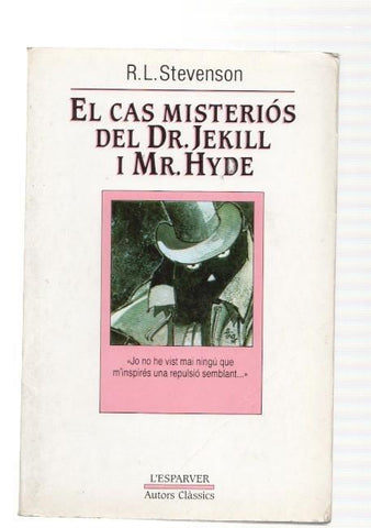 El cas misterios del Dr. Jekill i Mr. Hyde