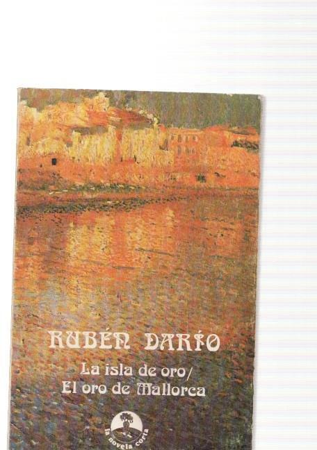 Ruben Dario: La isla de oro- El oro de Mallorca