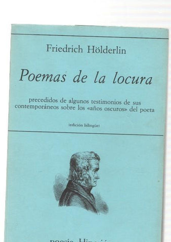 Poema de la locura. precedidos de algunos testimonios de sus contemporaneos