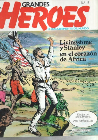 Planeta: Grandes Heroes numero 17: Livingstone - encuentro de Livingstone y Stanley