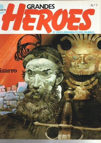 Planeta: Grandes Heroes numero 07: Pizarro en el corazon de los Andres - Pedro de Valdivia