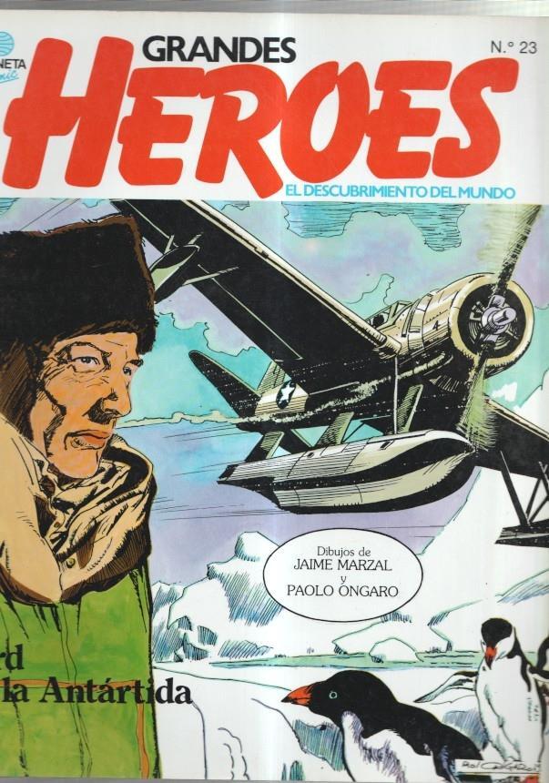 Planeta: Grandes Heroes numero 23: Scott y Amundsen en el continente blanco