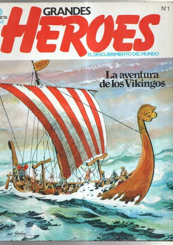 Planeta: Grandes Heroes numero 01: Las naves vikingas - Los reyes del mar