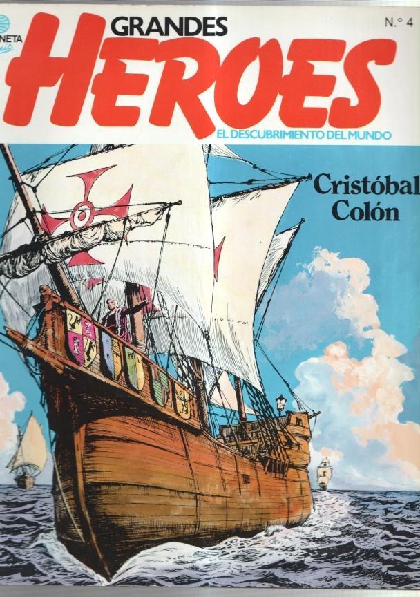 Planeta: Grandes Heroes numero 04: Cristobal Colon la ruta de las indias por el oeste 