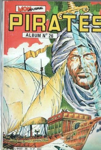 Album Pirates numero 26: Ariane corsarie de la reine-Andrax de Jordi Bernet, etc
