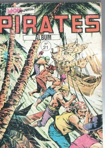 Album Pirates numero 21: Capitaina Fantome, Biorn le viking, Crochet le Borgne