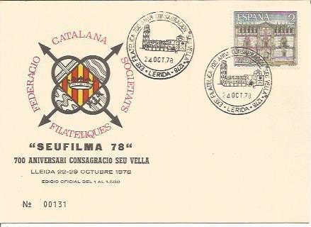 TARJETA FILATELICA 0074: SEUFILMA 78. 700 Aniversario Consagracio Seu Vella. Lleida. Numero de serie: 00131