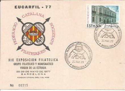 TARJETA FILATELICA 0014: EUCARFIL'77. Barcelona 22-29 mayo. Numero de serie: 00315