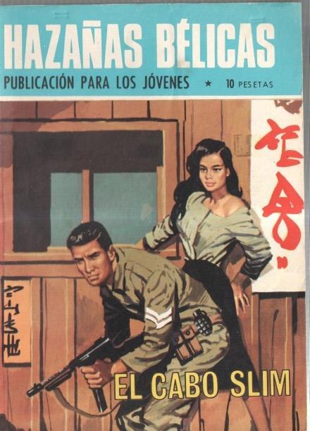 Toray: Hazañas Belicas numero 212: El cabo Slim