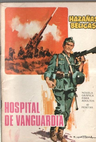 Toray: Hazañas Belicas numero 155: Hospital de vanguardia