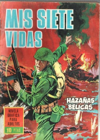 Toray: Hazañas Belicas numero 126: Mis siete vidas