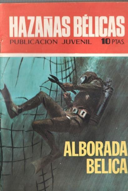 Toray: Hazañas Belicas numero 237: Alborada belica