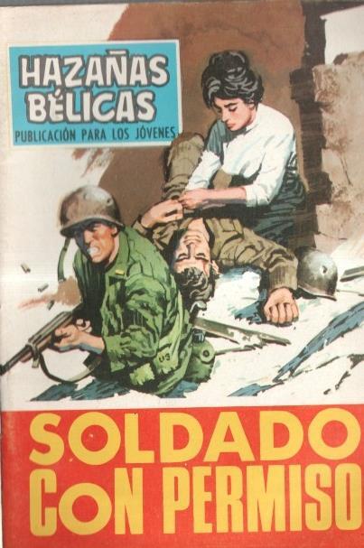 Toray: Hazañas Belicas numero 207: Soldado con permiso