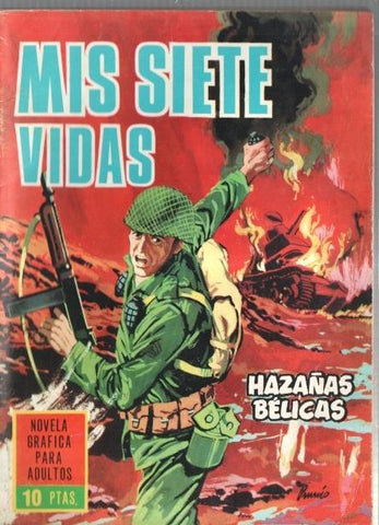 Toray: Hazañas Belicas numero 120: Mis siete vidas