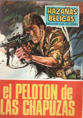 Toray: Hazañas Belicas numero 169: El peloton de las chapuzas
