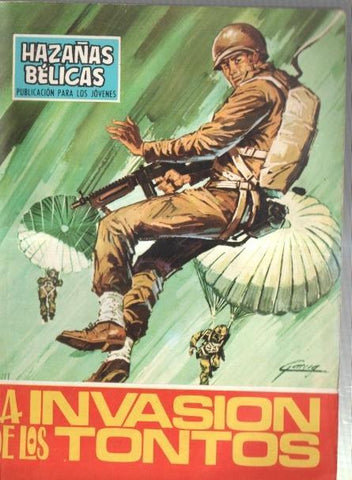 Toray: Hazañas Belicas numero 196: La invasion de los tontos