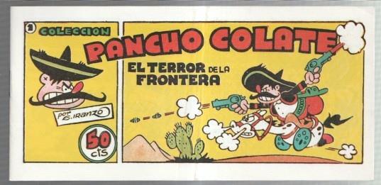 Facsimil: Pancho Colate de Iranzo numero 1: El terror de la frontera