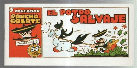 Facsimil: Pancho Colate de Iranzo numero 6: El potro salvaje