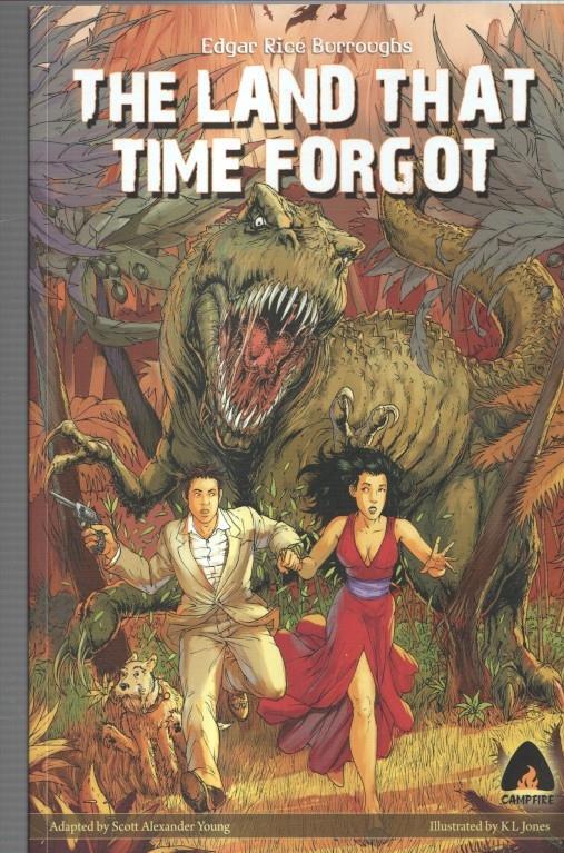 Edgar Rice Burroughs: The Land That Time Forgot