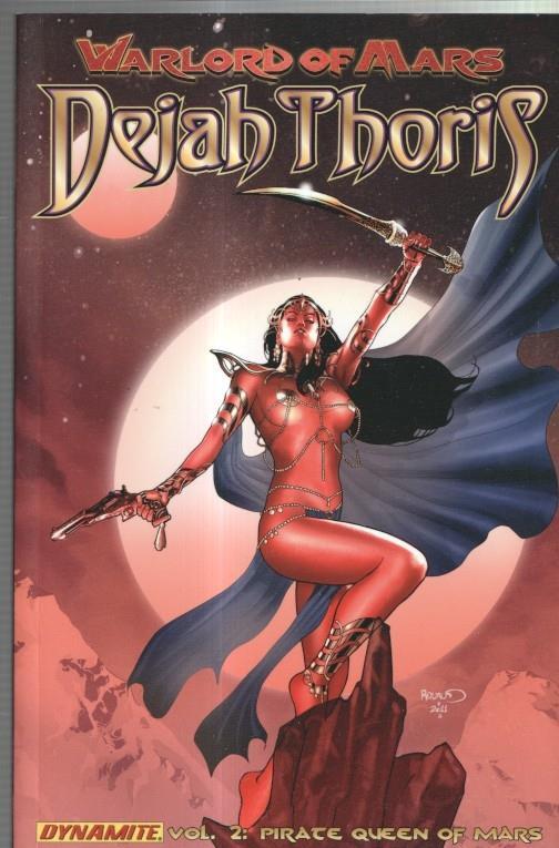 Warlord of Mars Dejah Thoris vol. 2: pirate queen of mars