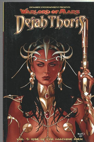 Warlord of Mars Dejah Thoris vol. 5: Ri se of the Machine Men