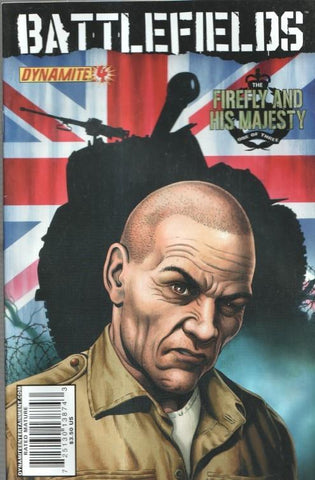 Battlefields: The Firefly and his majesty, part one of three