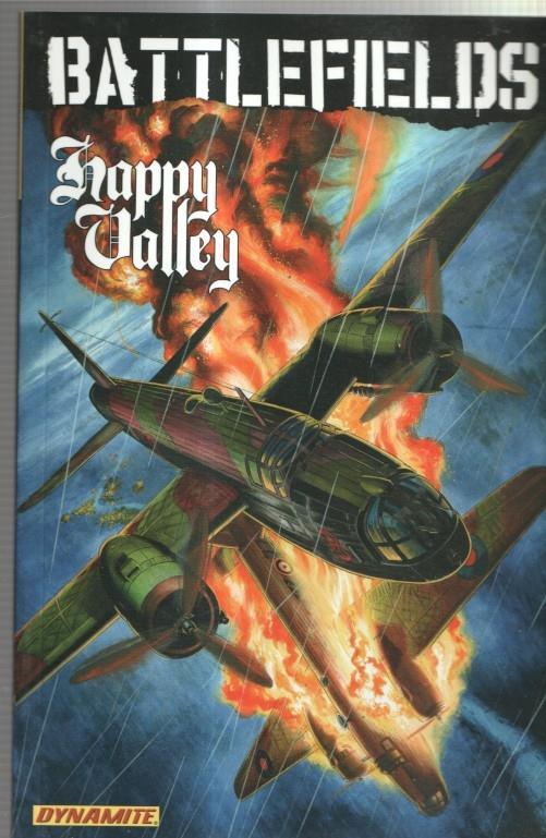 Battlefields volumen 4: Happy Valley