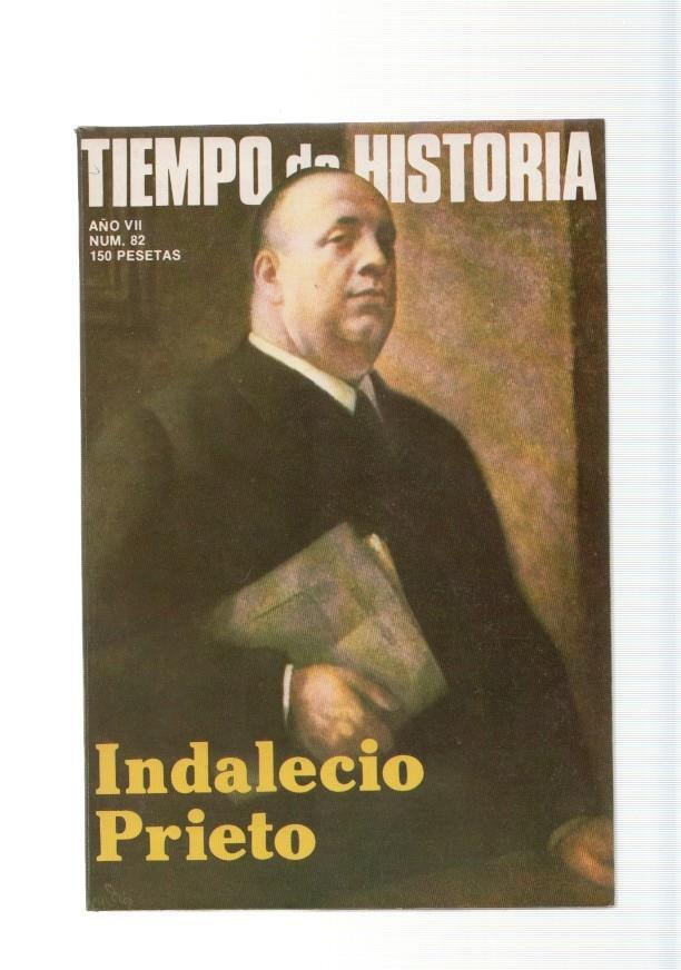 Tiempo de Historia, revista numero 82, septiembre 1981