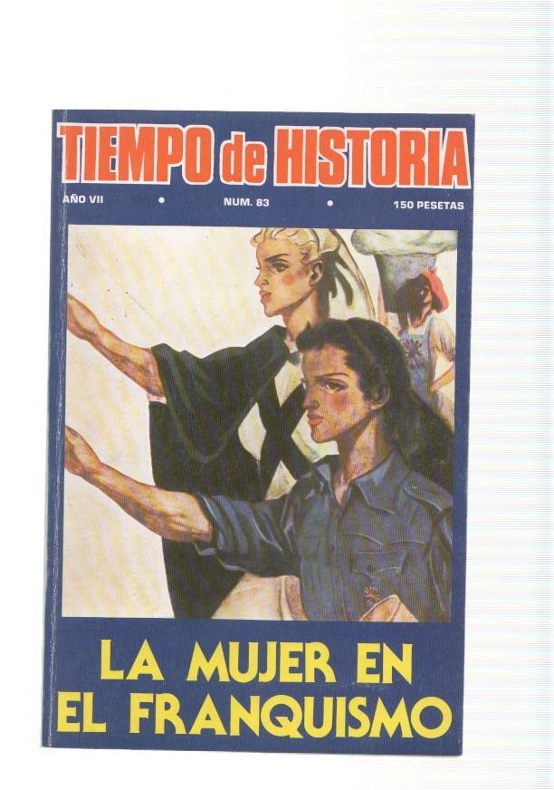 Tiempo de Historia, revista numero 83, octubre 1981