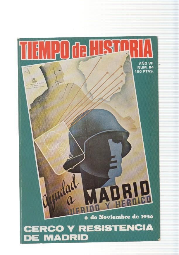 Tiempo de Historia, revista numero 84, noviembre 1981