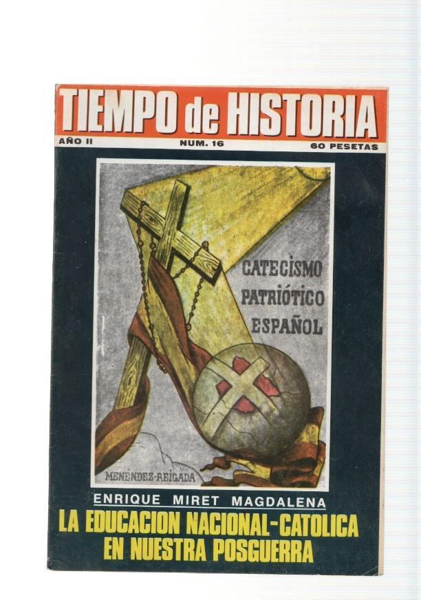Tiempo de Historia, revista numero 16, marzo 1976