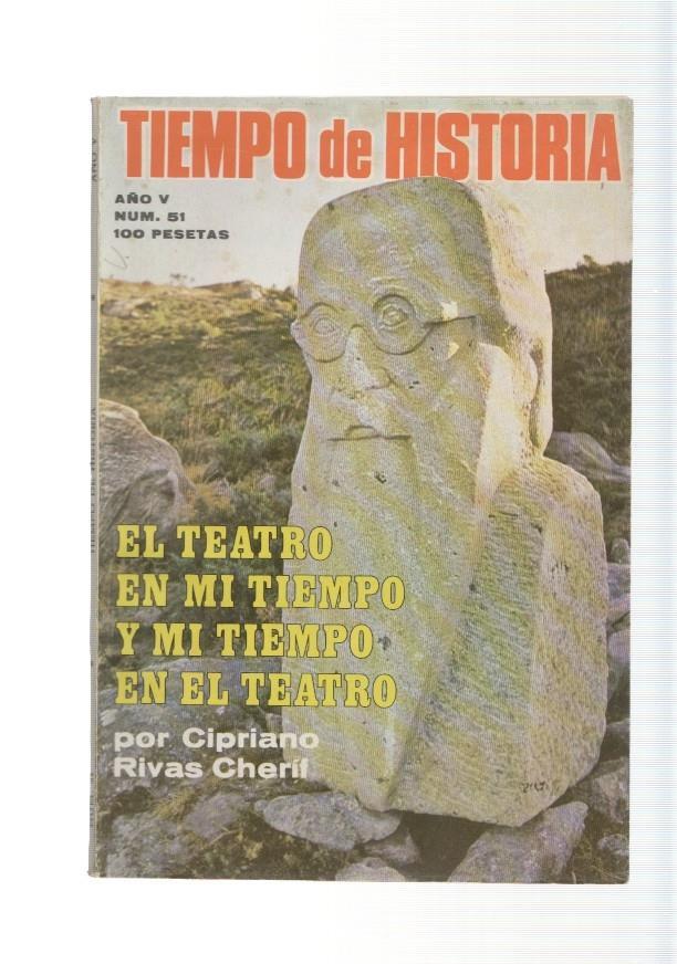 Tiempo de Historia, revista numero 51, febrero 1979