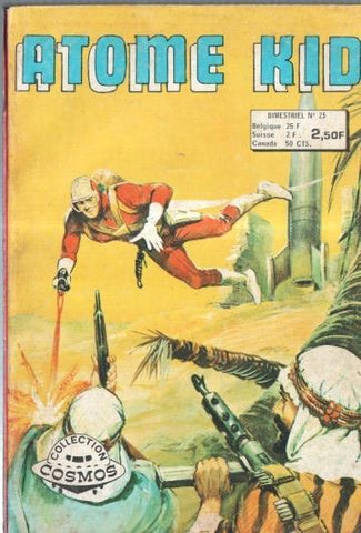 Collection Cosmos : Atome Kid numero 25: La forteresse de l'espace