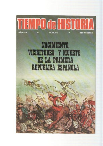 Tiempo de Historia, revista numero 85, diciembre 1981