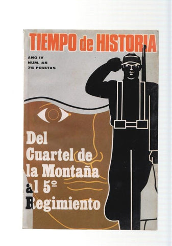 Tiempo de Historia, revista numero 45, agosto 1978