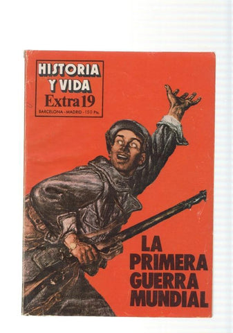 Historia y Vida Extra num.19, año 1980: La Primera Guerra Mundial