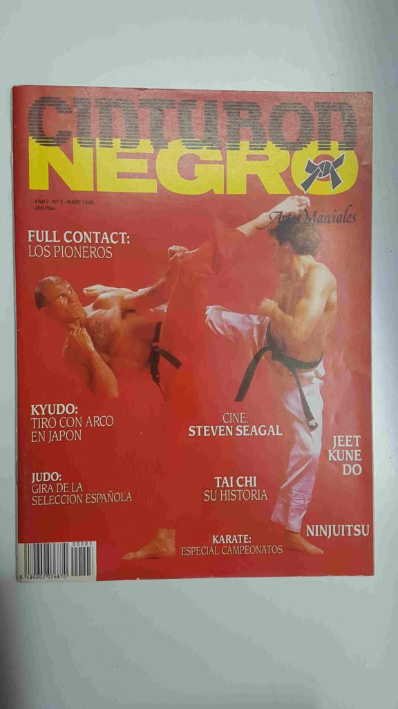Revista Artes Marciales: Cinturon Negro año I num 3 (1989). Articulo sobre la historia de Steven Seagal - Poster Karate, T. Mikami