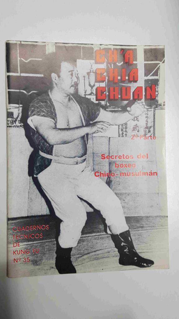 Cuadernos Tecnicos: de Kung-Fu num 35 - Secretos del boxeo Chino-musulman