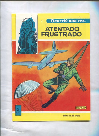 Facsimil: Ocurrio una vez numero 02: Atentado frustrado