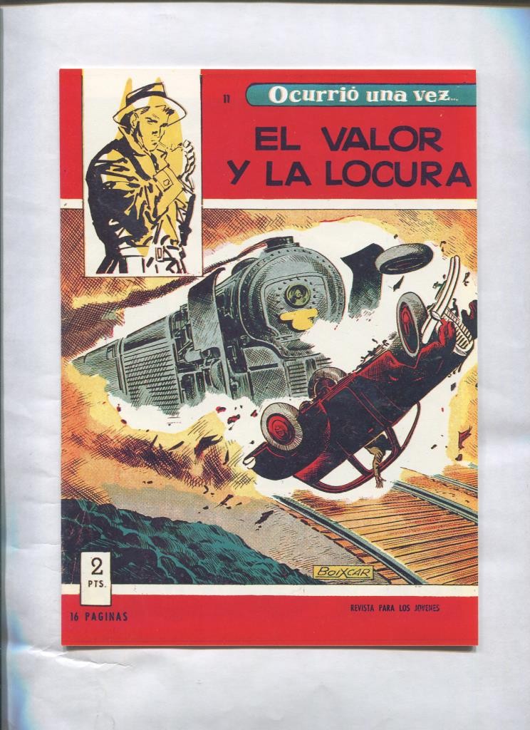 Facsimil: Ocurrio una vez numero 11: El valor y la locura